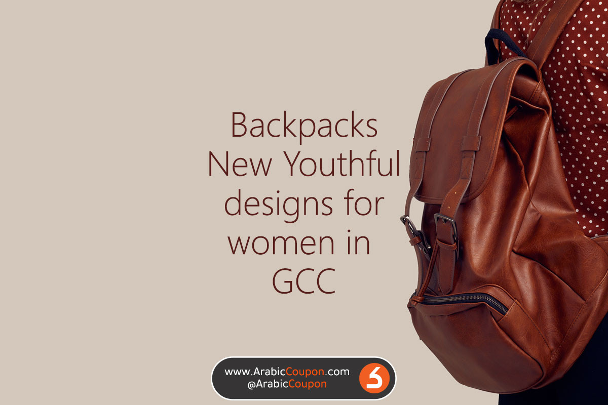 Amazing women's backpacks in GCC - Latest fashion news in GCC 2020