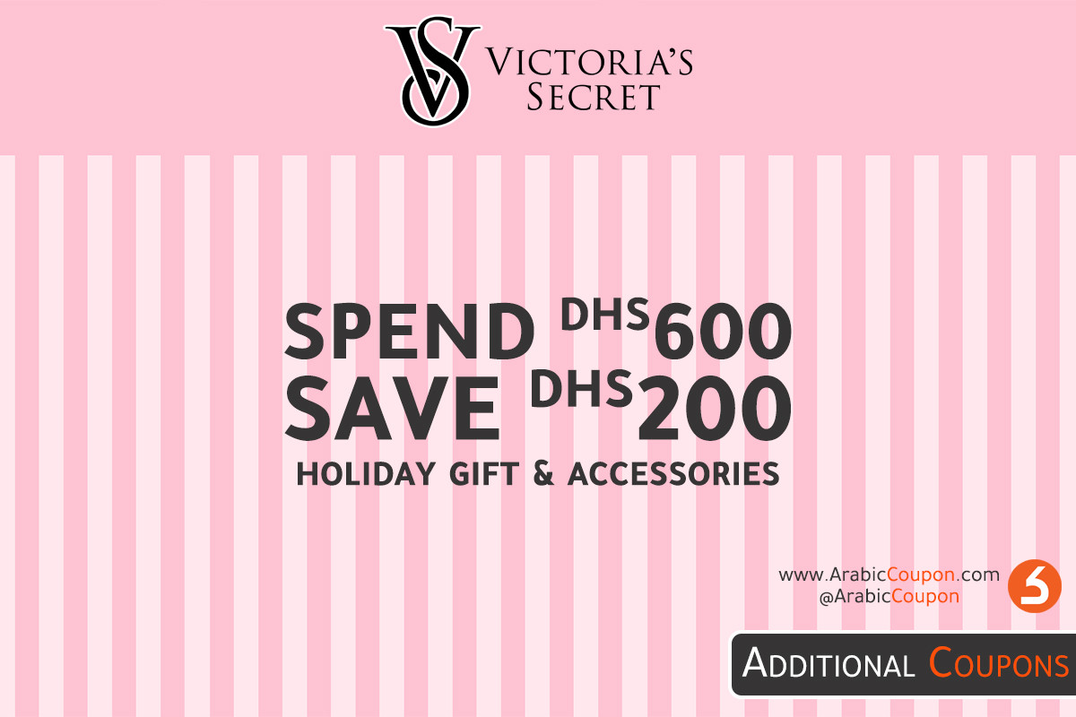 SAVE DHS 200 when spending DHS 600 from Victoria's Secret - latest offers