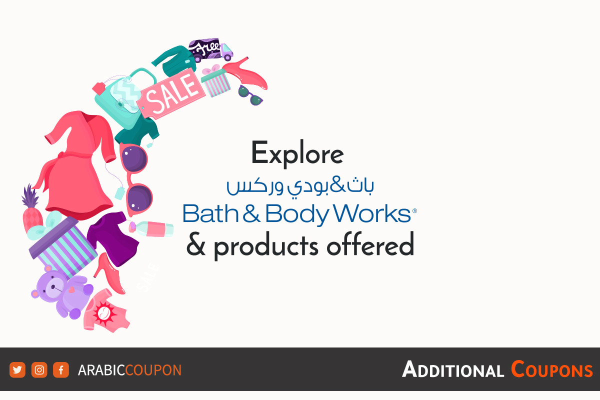 Discover Bath & Body Works website and products offered with additional coupons