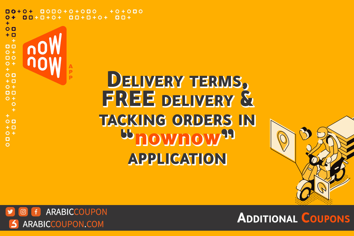 Delivery solutions, free delivery, order tracking and payment methods via the "nownow" app.