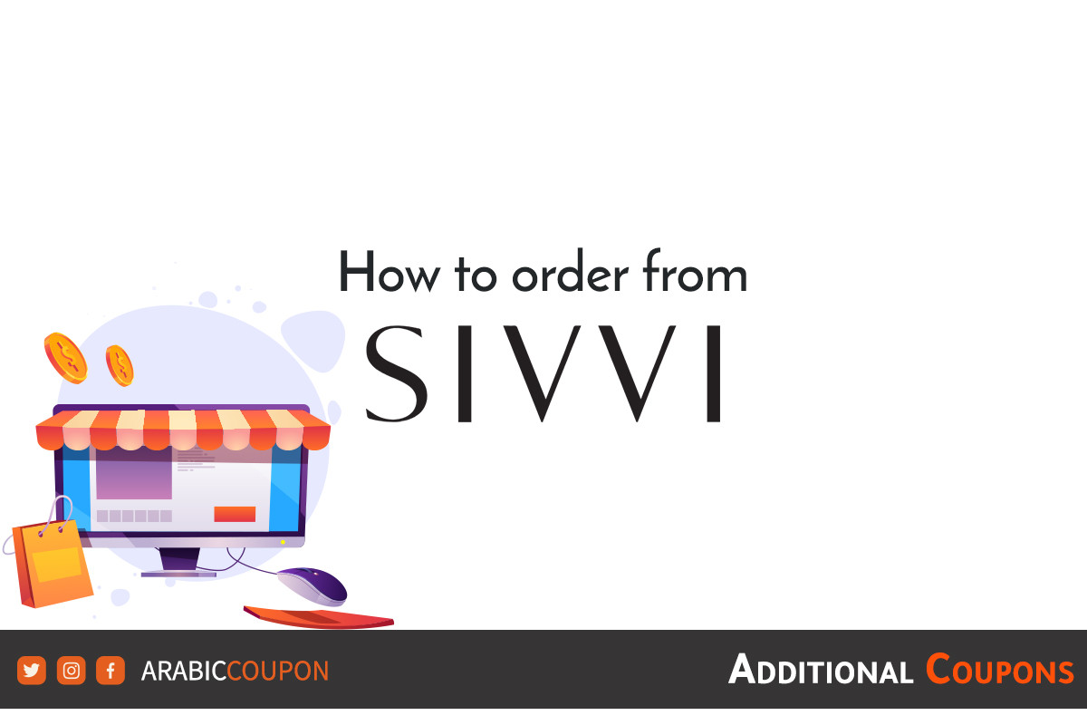 How to shop online from SIVVI with additional new SIVVI promo codes and coupons