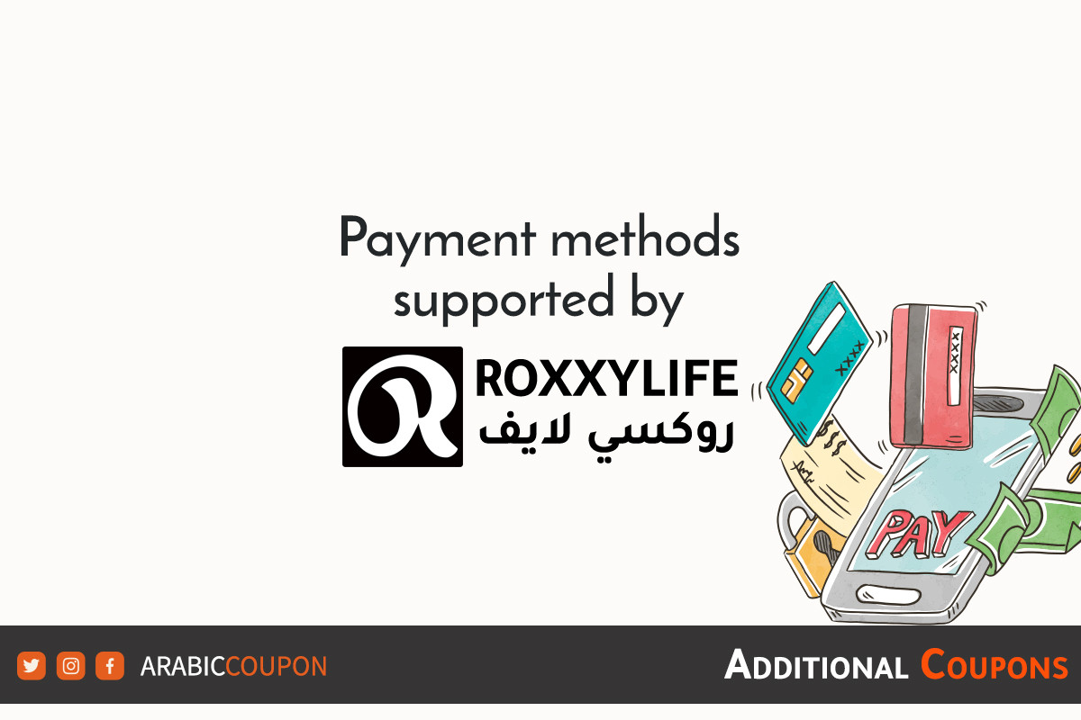 Payment methods supported by RoxxyLife for online shopping with extra promo code