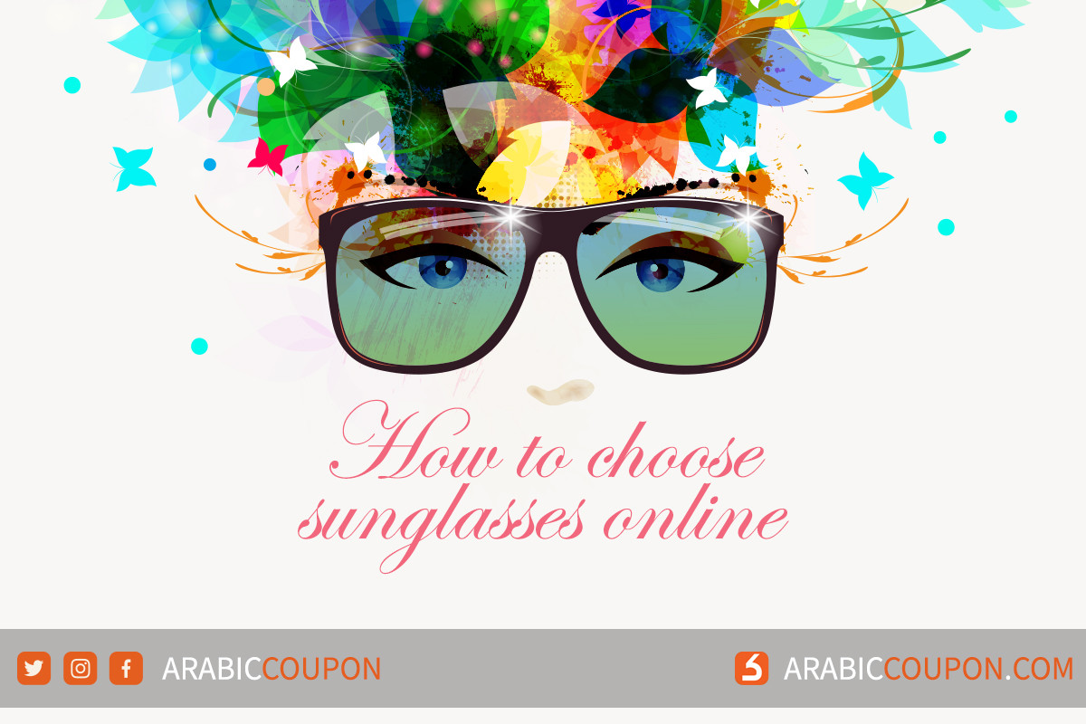 How to choose sunglasses online - Fashion News