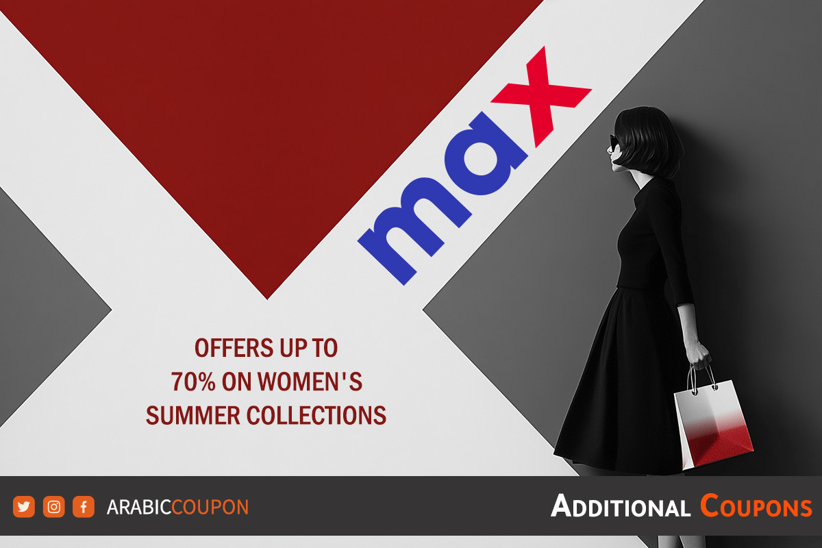 Max Fashion Offers Up to 70% on Women's Summer Collections - Max Fashion Coupon