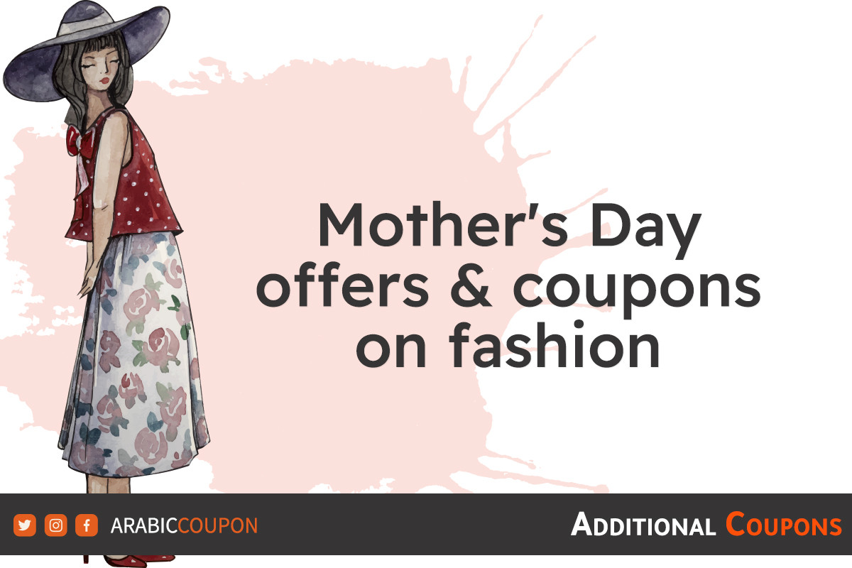 Mother's Day offers and coupons on fashion