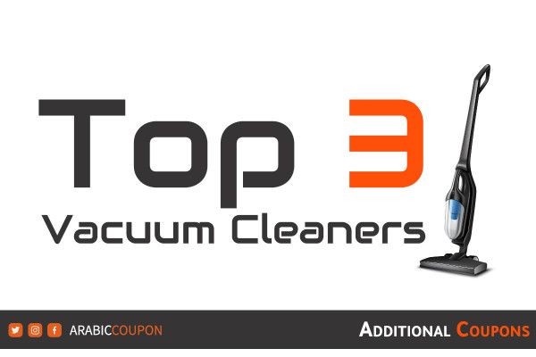 3 Top vacuum cleaners with the latest offers and promo codes