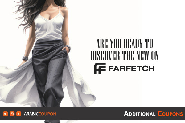 Are you ready to discover the new on Farfetch website?