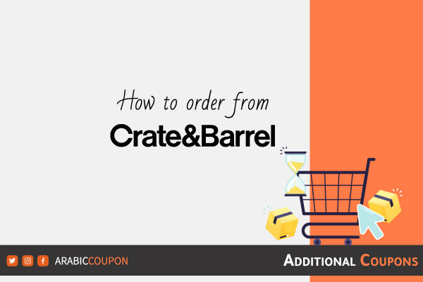 Steps to buy from Crate & Barrel easily with Crate & Barrel promo code