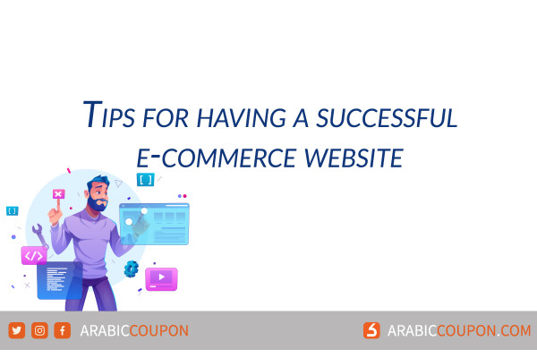 Tips for having a successful e-commerce website